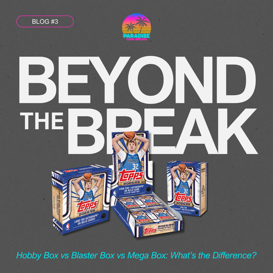 Hobby Box vs Blaster Box vs Mega Box: What’s the Difference?